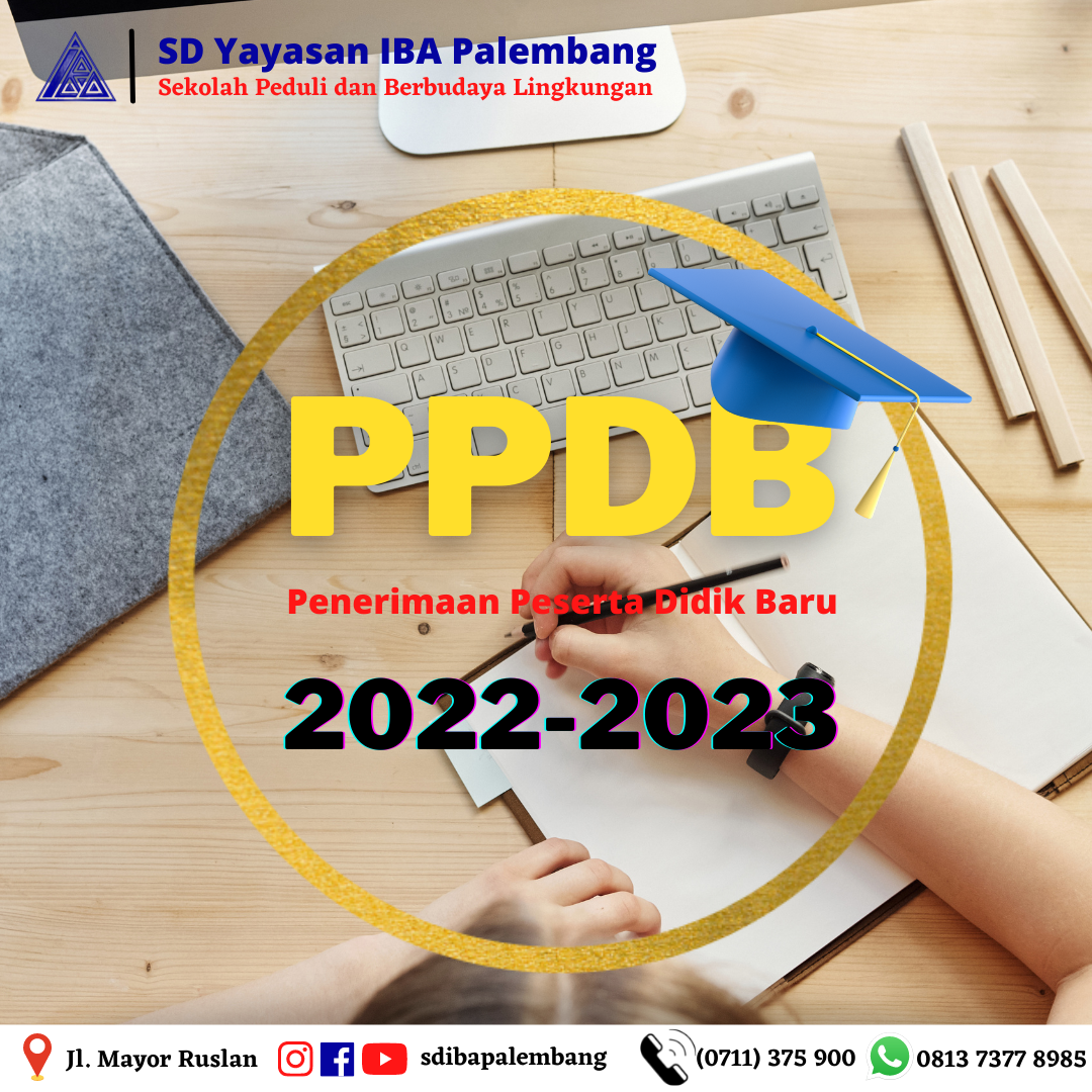 PENERIMAAN SISWA BARU TAHUN 2022-2023